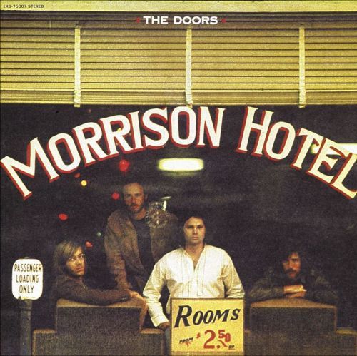 DOORS,THE - MORRISON HOTEL (LP) (VINYL) (12" LP RECORD)