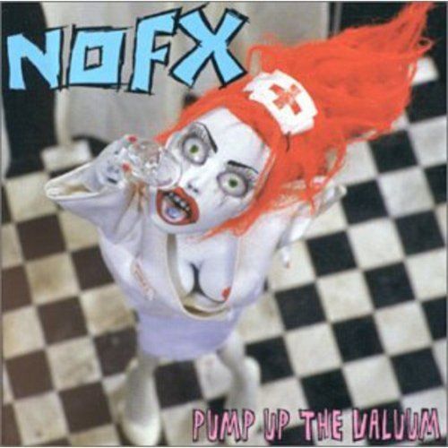 NOFX - PUMP UP THE VALUUM (VINYL) (12&quot; LP RECORD)