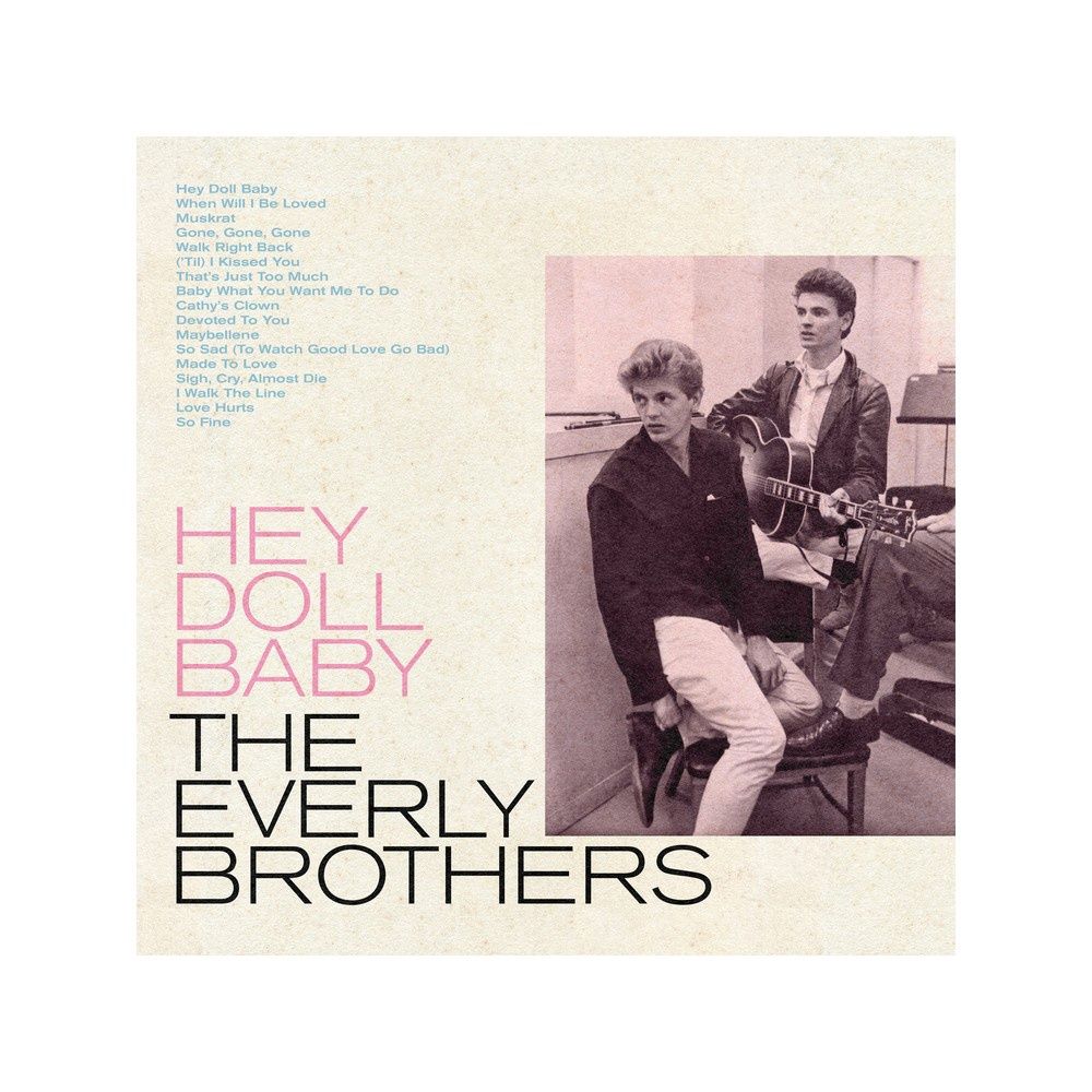 EVERLY BROTHERS,THE - HEY DOLL BABY (VINYL) (12" LP RECORD)