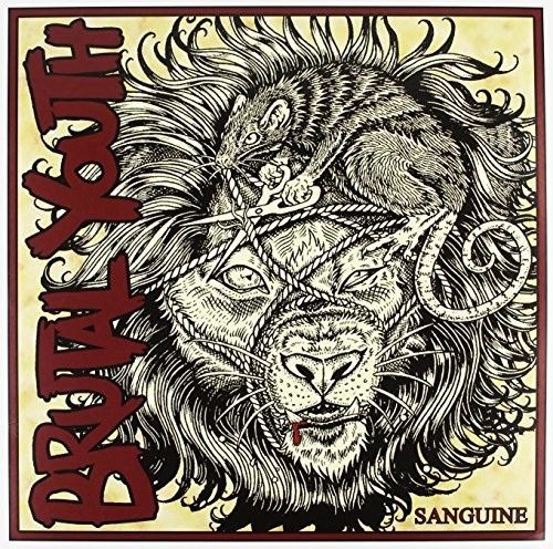 BRUTAL YOUTH - SANGUINE (LP) (VINYL) (12&quot; LP RECORD)
