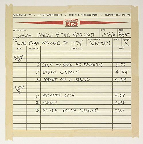 JASON ISBELL AND THE 400 UNIT - LIVE FROM WELCOME TO 1979 (VINYL) (12&quot; LP RECORD)