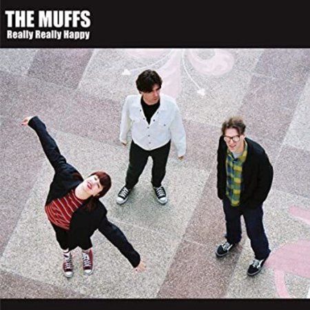 MUFFS, THE - REALLY REALLY HAPPY (VINYL) (12&quot; LP RECORD)