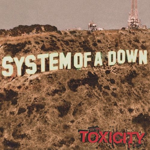SYSTEM OF A DOWN - TOXICITY (VINYL) (12" LP RECORD)