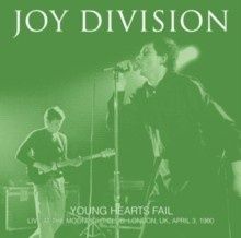 JOY DIVISION - YOUNG HEARTS FAIL: LIVE AT THE MOONLIGHT CLUB 1980 (BLACK VINYL) (VINYL) (12" LP RECORD)