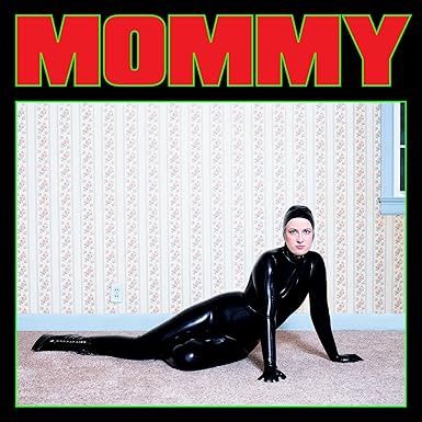 BE YOUR OWN PET - MOMMY (GREEN COLOURED VINYL) (INDIE EXCLUSIVE) (VINYL) (12" LP RECORD)