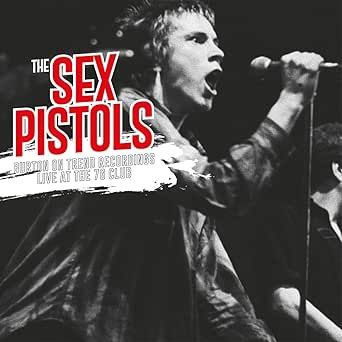 SEX PISTOLS - BURTON ON TREND RECORDINGS: LIVE AT THE 76 CLUB - (VINYL) (12" LP RECORD)
