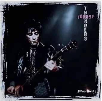 THUNDERS, JOHNNY - SILVERBIRD (PINK VINYL) - (VINYL) (12" LP RECORD)