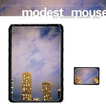 MODEST MOUSE - THE LONESOME CROWDED WEST - (VINYL) (12" LP RECORD)
