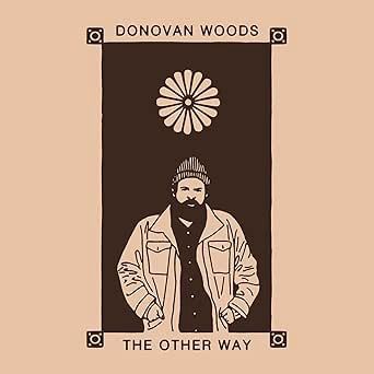 DONOVAN WOODS - THE OTHER WAY - (VINYL)