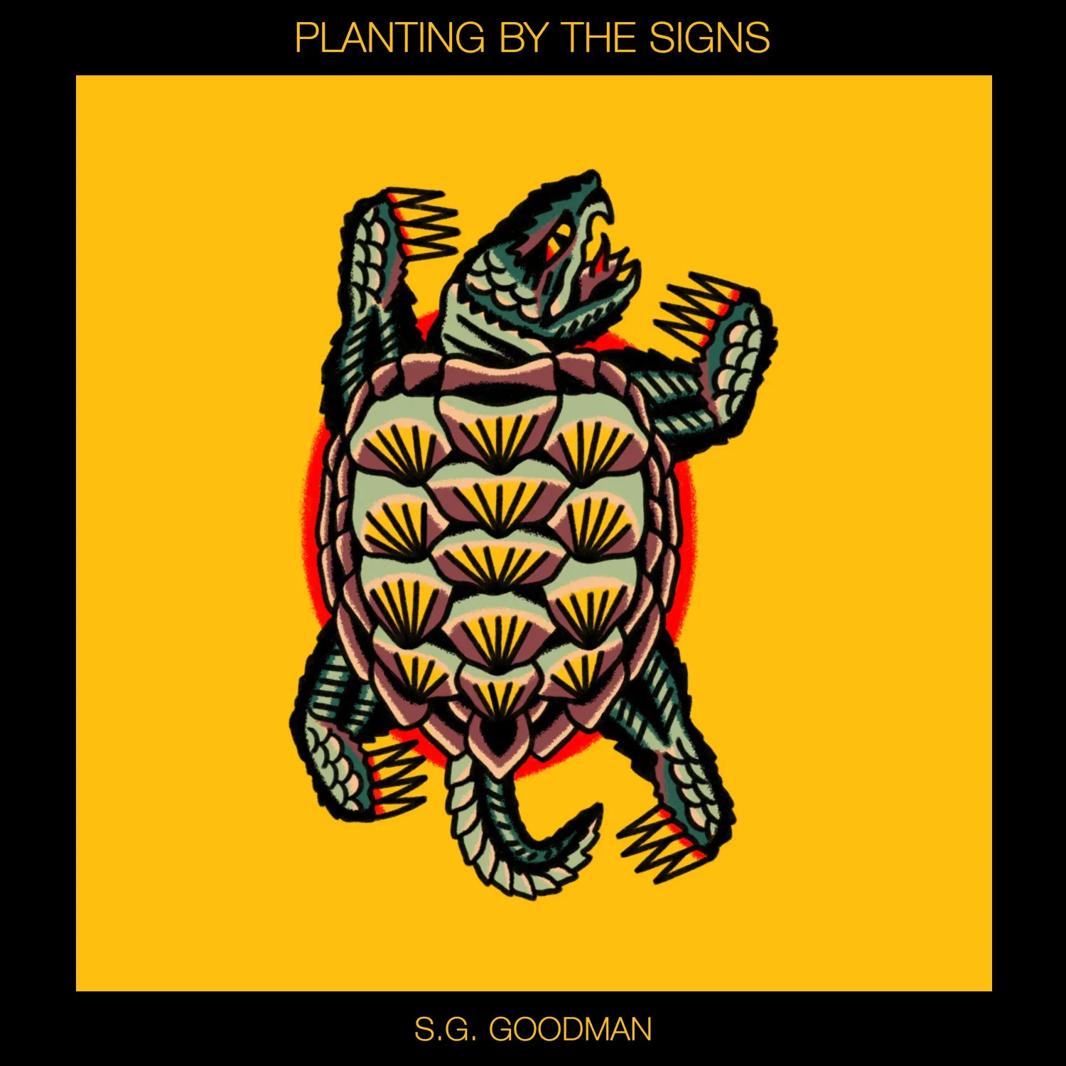S.G. GOODMAN - PLANTING BY THE SIGNS (FIRE SIGN VINYL) (INDIE EXCLUSIVE) (VINYL) (12" LP RECORD)