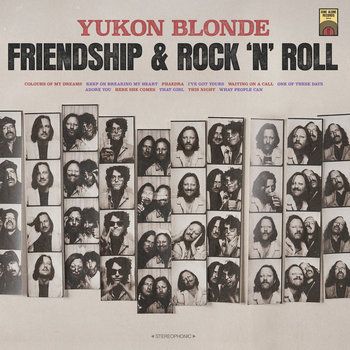 YUKON BLONDE - FRIENDSHIP &amp; ROCK 'N' ROLL (BLACK LP) (VINYL) (12" LP RECORD)
