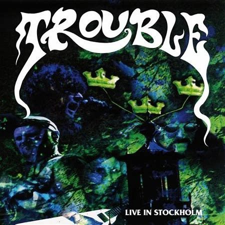 TROUBLE - LIVE IN STOCKHOLM (VINYL) (12" LP RECORD)-2