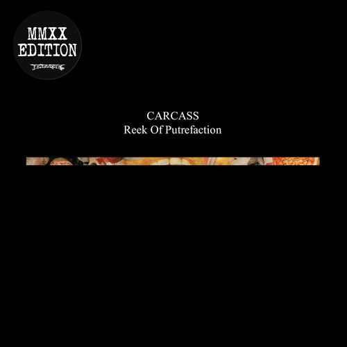 CARCASS - REEK OF PUTREFACTION (MMXX ED.) - (VINYL) (12" LP RECORD)