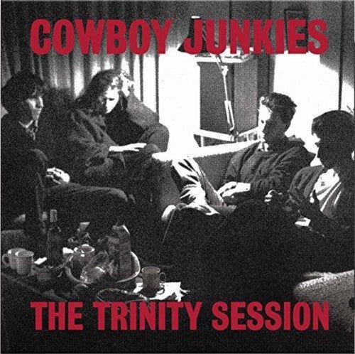 COWBOY JUNKIES - THE TRINITY SESSION