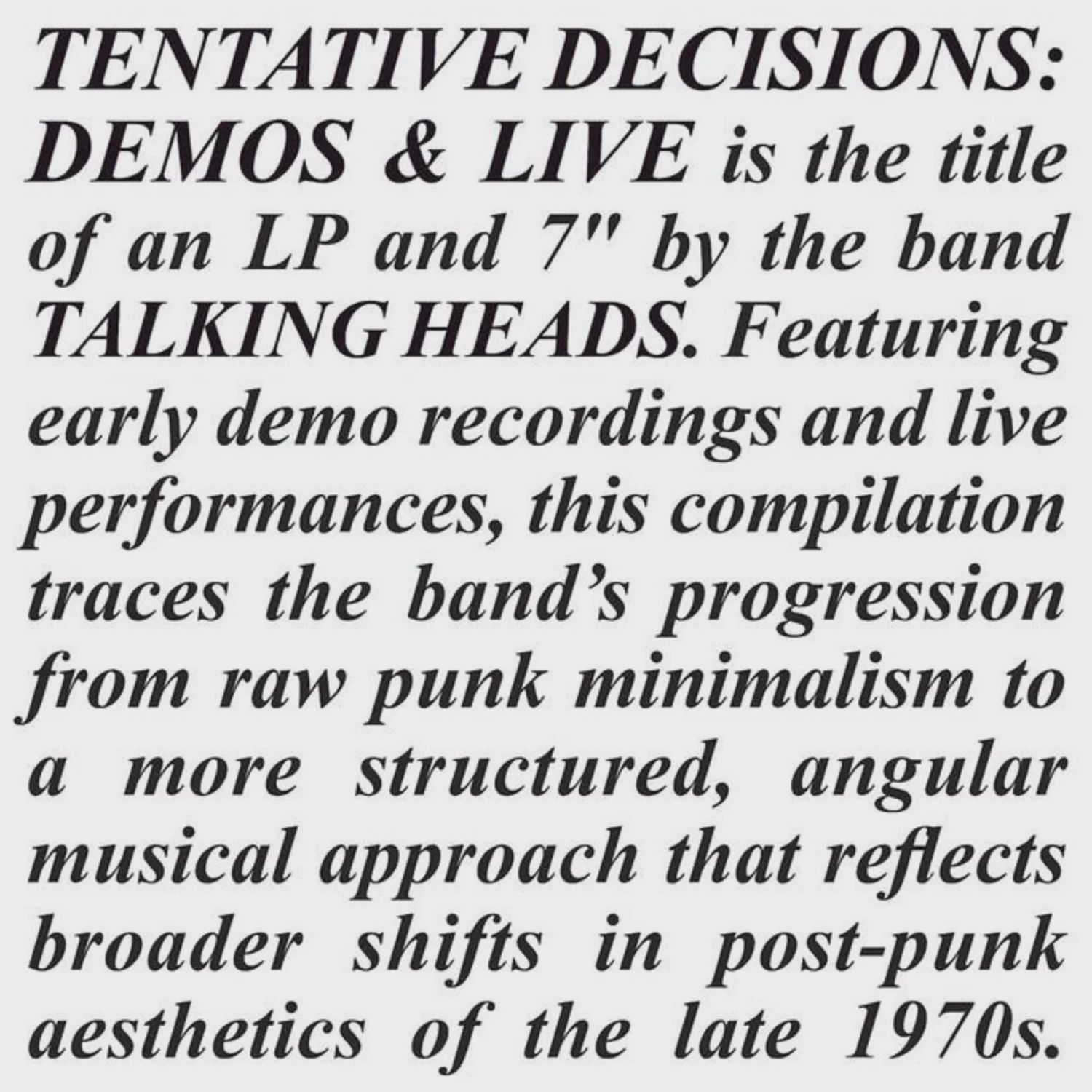 Talking Heads - Tentative Decisions: Demos &amp; Live (1LP &amp; 7 INCH Clear Vinyl) [RSD BF 2025]