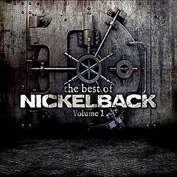 NICKELBACK - THE BEST OF NICKELBACK, VOL.1 - (VINYL) (12" LP RECORD)