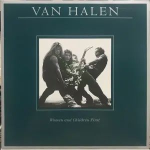 VAN HALEN - WOMEN AND CHILDREN FIRST - (VINYL) (12" LP RECORD)