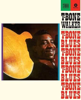 WALKER, T-BONE - T-Bone Blues (BF25 EX)