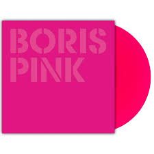BORIS - PINK (20TH ANNIVERSARY) (NEON MAGENTA VINYL)
