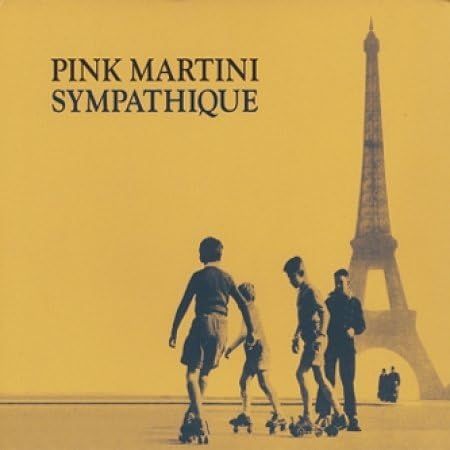 PINK MARTINI - SYMPATHIQUE - (VINYL) (12" LP RECORD)
