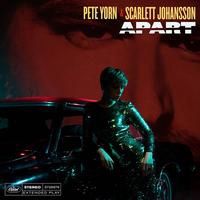 YORN; SCARLETT JOHANSSON, PETE - Apart (Lp)