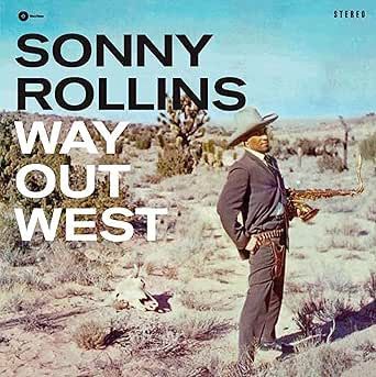 ROLLINS, SONNY - Way Out West (Vinyl)