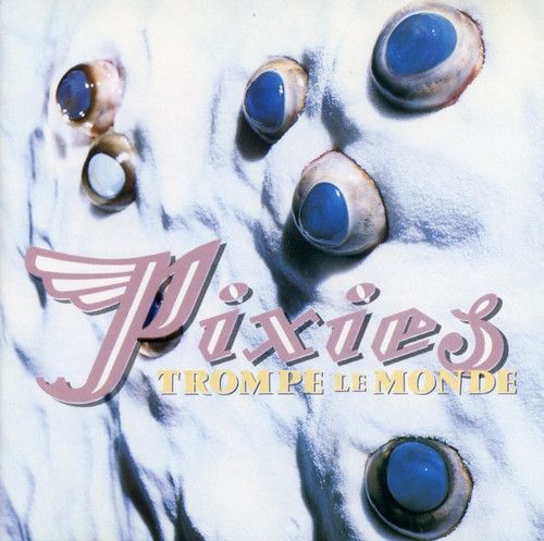 PIXIES - TROMPE LE MONDE (12" LP)