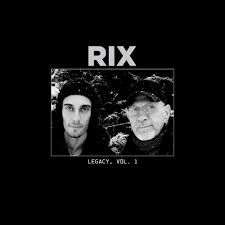 RIX - Legacy, Vol. 1 [LP] [VINYL]