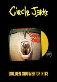 CIRCLE JERKS - GOLDEN SHOWER OF HITS (TANSPARENT YELLOW VINYL)