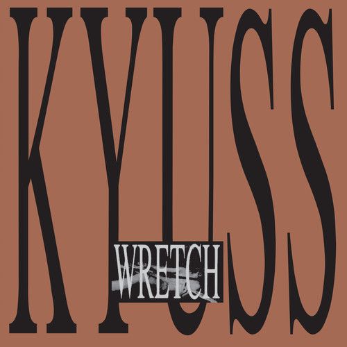 KYUSS - WRETCH (VINYL LP)