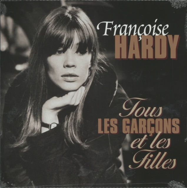 HARDY, FRANCOISE - TOUS LES GARCONS
