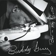 BUDDY GUY - BORN TO PLAY GUITAR - (VINYL LP RECORD)