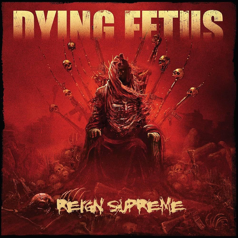 DYING FETUS - REIGN SUPREME - (VINYL LP RECORD)