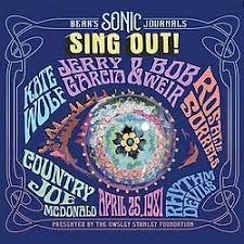 JERRY GARCIA &amp; BOB WEIR - BEAR'S SONIC JOURNALS: SING OUT! THE NOT DEAD (BERKELEY COMMUNITY THEATER, 4/2 - (VINYL LP RECORD)