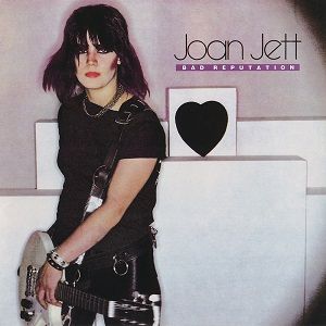 JOAN JETT - BAD REPUTATION - (VINYL LP RECORD)