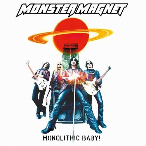 MONSTER MAGNET - MONOLITHIC BABY! (RE-ISSUE) - (VINYL LP RECORD)