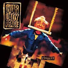 OUR LADY PEACE - CLUMSY (BLACK VINYL) - (VINYL LP RECORD)
