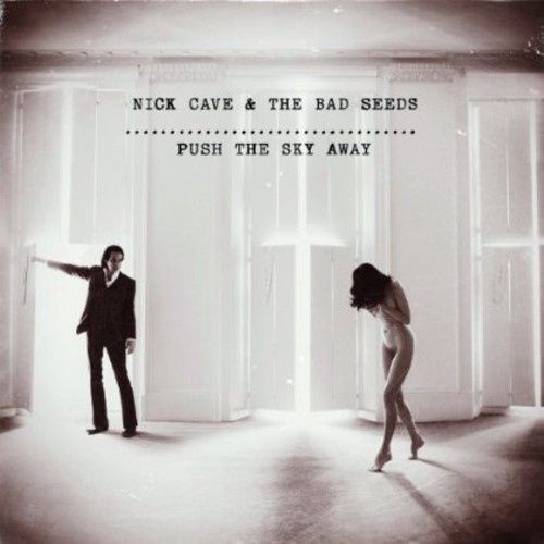 NICK CAVE &amp; THE BAD SEEDS - PUSH THE SKY AWAY - (VINYL LP RECORD)