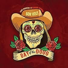 SON VOLT - DAY OF THE DOUG - (VINYL LP RECORD)