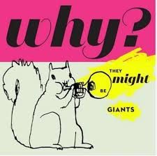 THEY MIGHT BE GIANTS - WHY? - (VINYL LP RECORD)