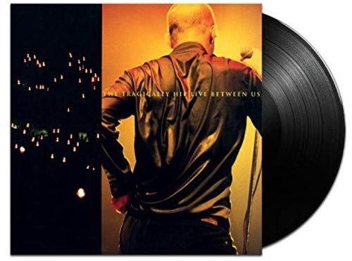 TRAGICALLY HIP, THE - LIVE BETWEEN US - (VINYL) (12" LP RECORD)
