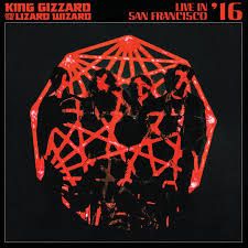 King Gizzard And The Lizard Wizard – Live In San Francisco '16 (2 LP VINYL)