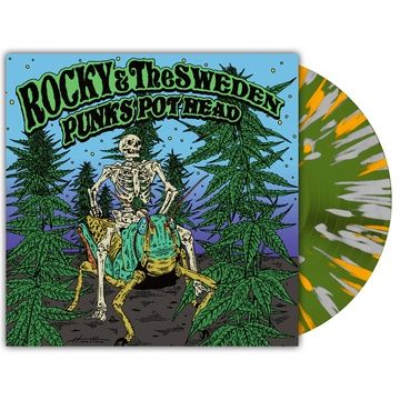 ROCKY AND THE SWEDEN - PUNK'S POT HEAD (SUPER SILVER HAZE VINYL)