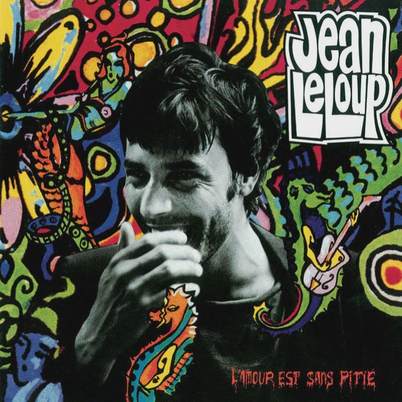 JEAN LELOUP - L'AMOUR EST SANS PITIE (12" LP)