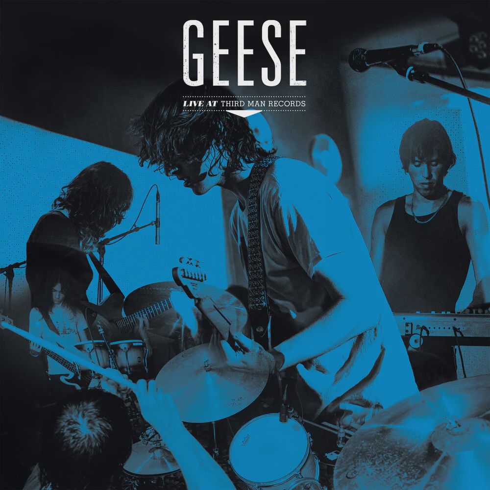 GEESE - LIVE AT THIRD MAN RECORDS (RECORDED DIRECT-TO-ACETATE)