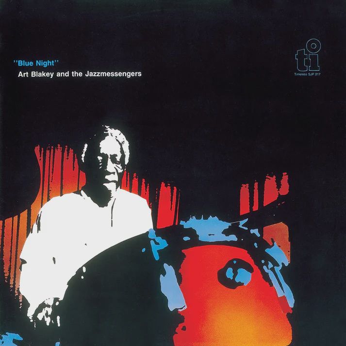 ART BLAKEY AND THE JAZZ MESSENGERS - BLUE NIGHT (EXPANDED EDITION) - 2LP - 180G VINYL