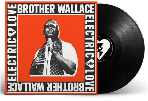 BROTHER WALLACE - ELECTRIC LOVE (VINYL LP)