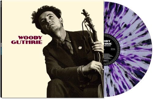 WOODY GUTHRIE - THIS MACHINE KILLS FASCISTS (LTD ED., CLEAR/PURPLE/ BLACK SPLATER, POSTER)