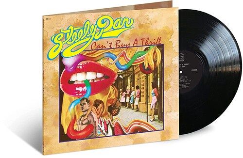 STEELY DAN - CAN'T BUY A THRILL (VINYL LP)