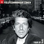 LEONARD COHEN - FIELD COMMANDER COHEN: TOUR OF 1979 (180G VINYL - 2LP)